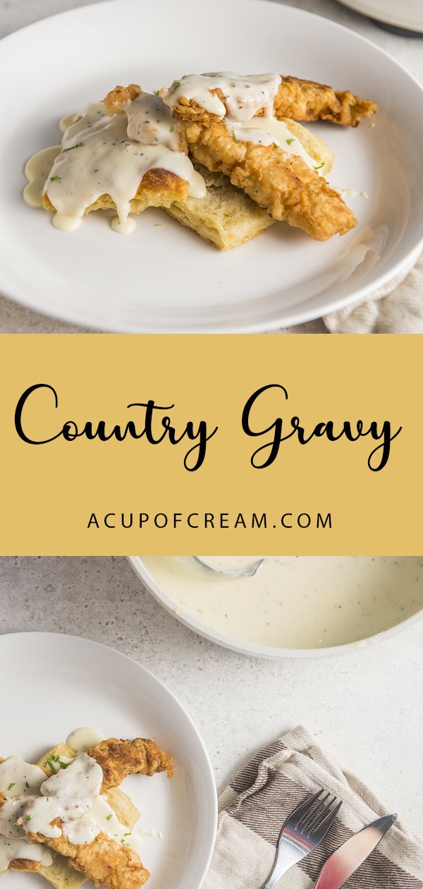 Country Gravy A Cup Of Cream   Country Gravy 