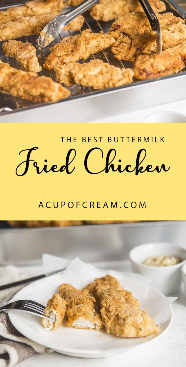 The Best Buttermilk Fried Chicken - A Cup Of Cream
