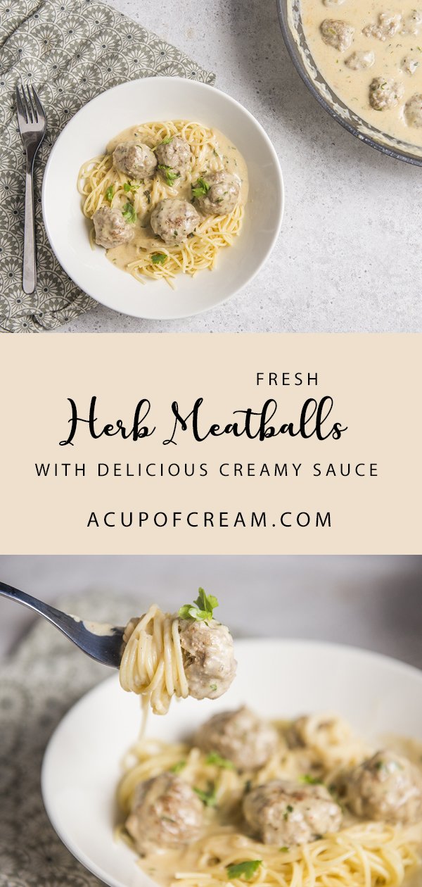 Fresh Herb Meatballs with Delicious Creamy Sauce A Cup Of Cream