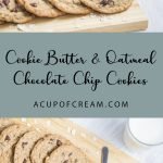 Cookie Butter & Oatmeal Chocolate Chip Cookies