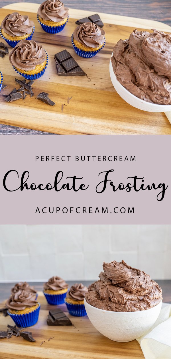 Perfect Chocolate Buttercream Frosting A Cup Of Cream 2747